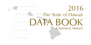2016 State of Hawaii Data Book
