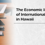 The Economic Impact of International Students in Hawaii