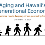 Aging and Hawaii's Generational Economy