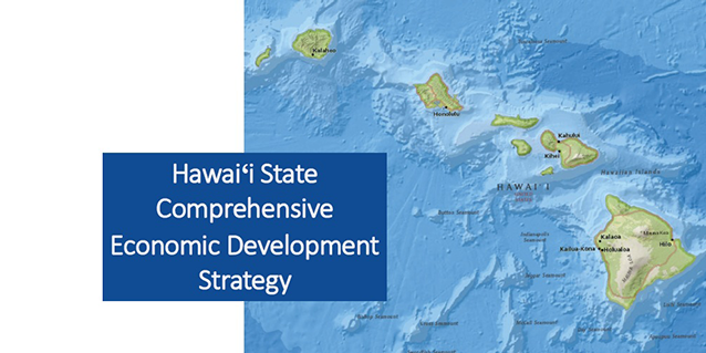 Hawaii's Comprehensive Economic Development Strategy